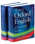 Shorter Oxford English Dictionary - Oxford Languages