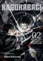 Kagurabači 2: Propastná nebesa proti Mračnému tesáku - Takeru Hokazono