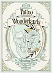 Tattoo Wonderlands - Cally-Jo
