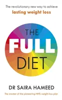 The Full Diet - Dr Saira Hameed