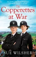 The Copperettes at War - Sue Wilsher