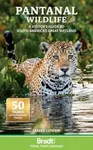 Pantanal Wildlife - James Lowen