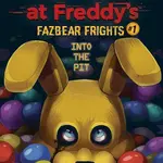 Fazbear Frights 01. Into the Pit