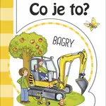 Co je to? Bagry