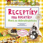 Receptíky pro kuchtíky Hurá za dobrodružstvím!