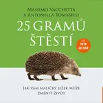 25 gramů štěstí