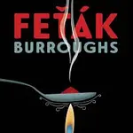 Jan Kolařík – Burroughs: Feťák