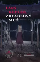 Zrcadlový muž - Lars Kepler - e-kniha