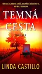 Temná cesta - Linda Castillo