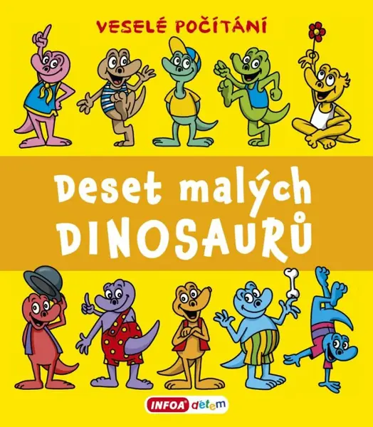 Deset malých dinosaurů - Pavlína Šamalíková