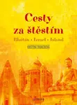 Cesty za štěstím - Kristýna Tronečková - e-kniha