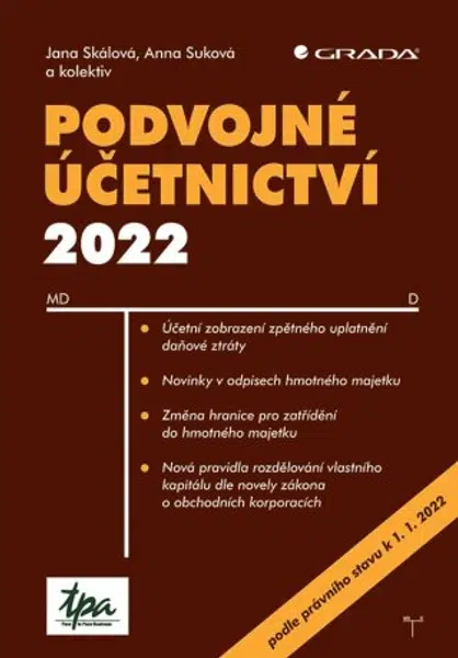Podvojné účetnictví 2022 - Anna Suková, Jana Skálová - e-kniha