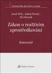 Zákon o realitním zprostředkování Komentář - Jiří Horník, Josef Kříž, Jakub Porod