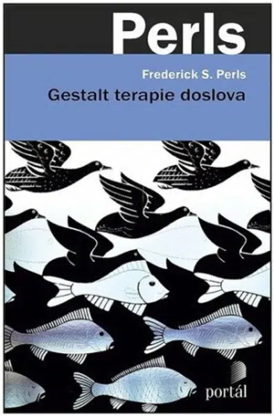 Gestalt terapie doslova - Frederick S. Perls