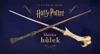 Harry Potter - Sbírka hůlek - Monique Peterson