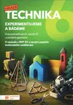 Hravá technika 6 - Experimentujeme a bádáme - pracovní sešit - Jan Krotký, Jan Fadrhonc, Daniel Aichinger