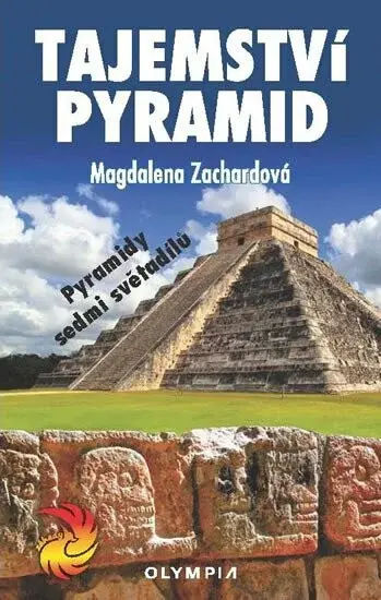 Tajemství pyramid - Magdalena Zachardová
