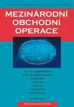 Mezinárodní obchodní operace - Hana Machková, Eva Černohlávková, Alexej Sato - e-kniha