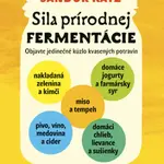 Sila prírodnej fermentácie - Katz Sandor Ellix