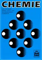 Chemie pro studijní obory SOŠ a SOU nechemického zaměření - Jaroslav Blažek