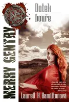 Dotek bouře - Merry Gentry 5 - Laurell K. Hamiltonová