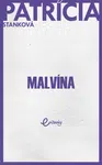 Malvína - Patrícia Stanková