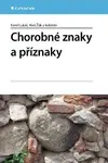 Chorobné znaky a příznaky - Aleš Žák, Karel Lukáš - e-kniha