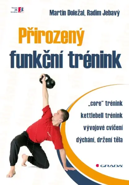Přirozený funkční trénink - Radim Jebavý, Martin Doležal