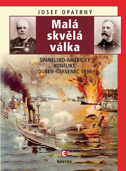 Malá skvělá válka - Josef Opatrný