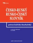 Česko-ruský a rusko-český potravinářsko-kuchařský slovník - Libor Krejčiřík - e-kniha