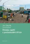 Ohniska napětí v postkoloniální Africe - Jan Záhořík - e-kniha