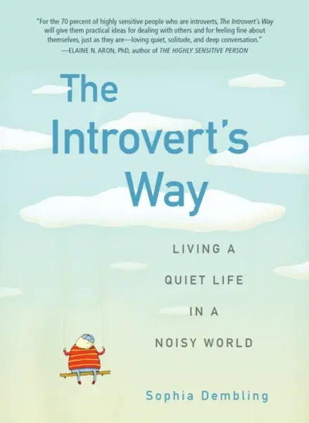 Introvert'S Way - Sophia  Dembling