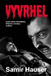 Vyvrhel (poškozená) - Samir Hauser