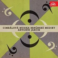 Cimbálová muzika brněnské mediky, Antonín Jančík – Písničky z Horňácka a moravského pomezí