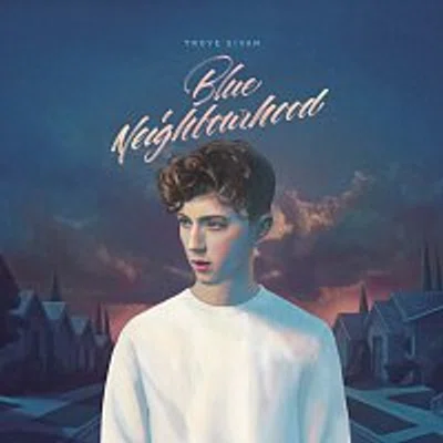 Troye Sivan – Blue Neighbourhood [Deluxe] CD