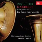 Pražští žesťoví sólisté, František Vajnar – Pecelius, Gabrieli: Skladby pro žesťové nástroje