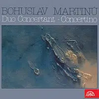 Různí interpreti – Skladby Bohuslava Martinů