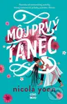 Môj prvý tanec - Nicola Yoon