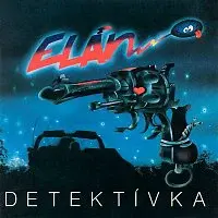 Elán – Detektívka LP