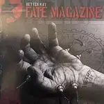 Fate Magazine – Better Way