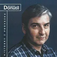Miroslav Donutil – Historky z Provázku CD