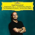The Philadelphia Orchestra, Yannick Nézet-Séguin – Rachmaninoff: Symphony 1 + Symphonic Dances