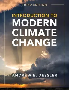 Introduction to Modern Climate Change - Andrew E.  Dessler