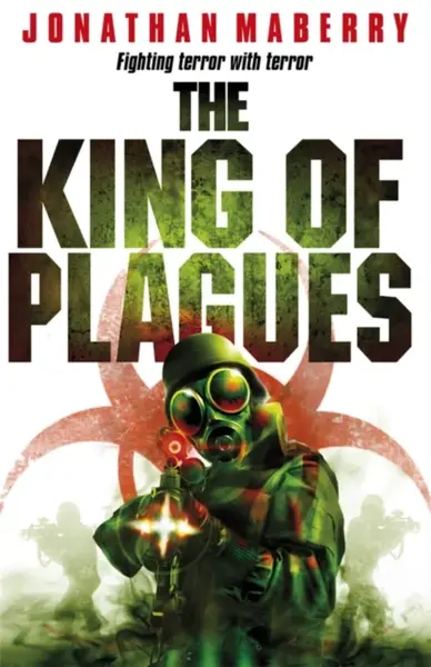 The King of Plagues - Jonathan Maberry