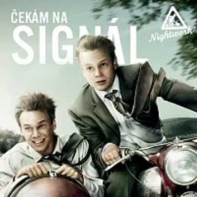 Nightwork – Čekám na signál