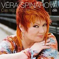Věra Špinarová – Čas můj za to stál