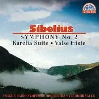 Symfonický orchestr Čs. rozhlasu v Praze/Vladimír Válek – Sibelius: Symfonie č. 2 D dur, Karélia, Valse Triste