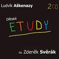 Zdeněk Svěrák – Dětské etudy