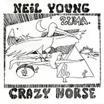 Neil Young & Crazy Horse – Zuma