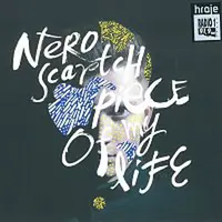 Nero Scartch – Piece Of My Life CD